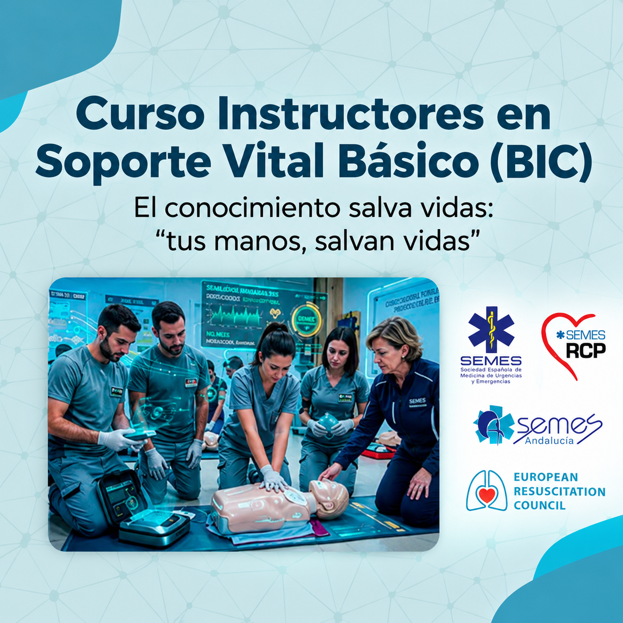 ¡Abierto periodo de inscripción al Curso de Instructores en Soporte Vital Básico (BIC)!
